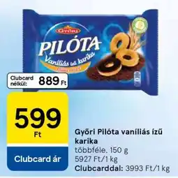 Tesco GYŐRI PILÓTA VANÍLIÁS ÍZŰ KARIKA ajánlat