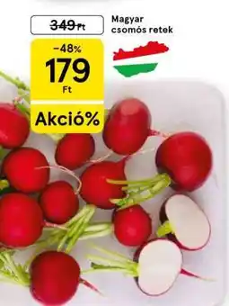 Tesco Magyar csomós retek ajánlat