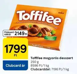 Tesco Toffifee mogyorós desszert ajánlat