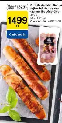 Tesco Grill Master Maxi Berner sajtos kolbász bacon-szalonnába göngyölve ajánlat