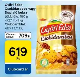 Tesco Győri Édes Csokidarabos vagy Duplajó keksz ajánlat