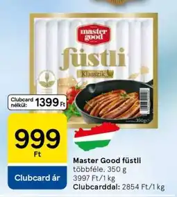Tesco MASTER GOOD FÜSTLI ajánlat