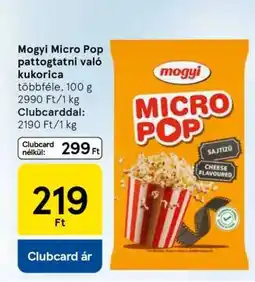 Tesco Mogyi Micro Pop pattogtatni való kukorica ajánlat