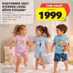 ALDI KISGYERMEK VAGY GYERMEK LICENC RÖVID PIZSAMA ajánlat