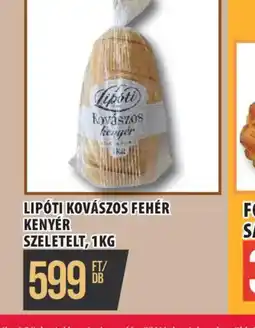 Coop LIPTI KOVÁSZOS FEHÉR KENYÉR ajánlat