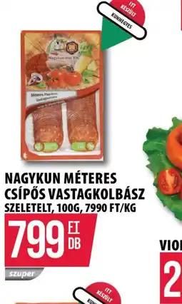 Coop NAGYKUN MÉTERES CSÍPŐS VASTAGKOLBÁSZ ajánlat