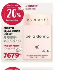 Rossmann BUGATTI BELLA DONNA NŐI EDP ajánlat