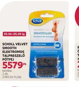 Rossmann SCHOLL VELVET SMOOTH ELEKTROMOS TALPRESZELŐ PTFEJ ajánlat