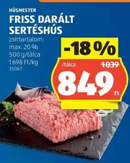 ALDI Friss, darált sertéshús ajánlat