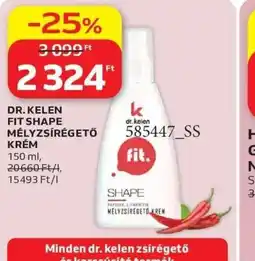 Auchan DR. KELEN FIT SHAPE KRÉM ajánlat