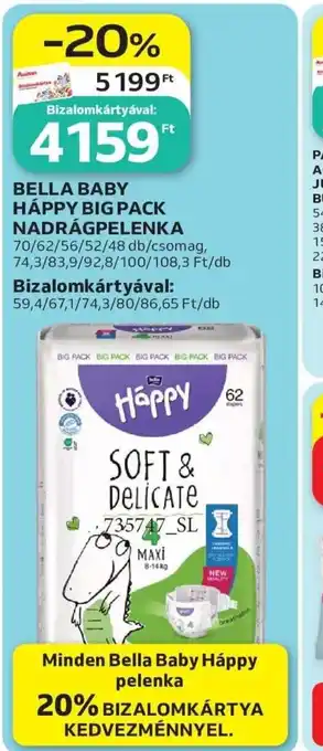 Auchan BELLA BABY HÁPPY NADRÁGPELENKA ajánlat