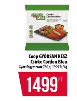 Coop Coop GYORSAN KÉSZ Csirke Cordon Bleu ajánlat