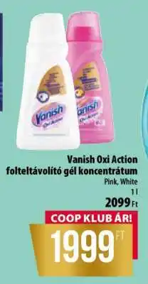 Coop Vanish Oxi Action folteltávolító gél koncentrátum ajánlat
