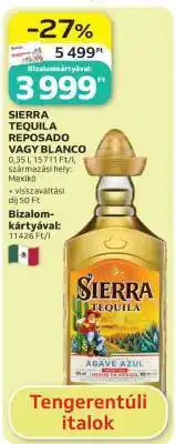 Auchan SIERRA TEQUILA REPOSADO VAGY BLANCO ajánlat
