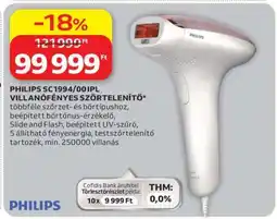 Auchan PHILIPS SC1994/00 IPL VILLANÓFÉNYES SZŐRTELENÍTŐ ajánlat