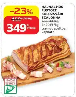 Auchan HAJNAL HÚS FÜSTÖLT KOLOZSVÁRI SZALONNA ajánlat