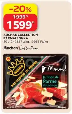 Auchan AUCHAN COLLECTION PÁRMAI SONKA ajánlat