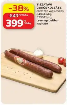 Auchan Tiszatavi Csikós Kolbász ajánlat