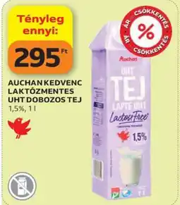 Auchan Auchan Kedvenc Laktózmentes UHT Dobozos Tej ajánlat