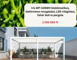 BestByte Iris MP-106WH bioklimatikus, elektromos mozgatású, LED világítású, fehér 6x4 m pergola ajánlat