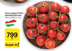 Tesco Tesco magyar fürtös koktélparadicsom ajánlat