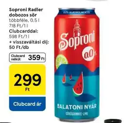Tesco Soproni Radler Dobozos Sör ajánlat