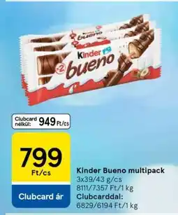 Tesco Kinder Bueno multipack ajánlat