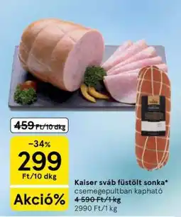 Tesco Kaiser sváb füstölt sonka ajánlat
