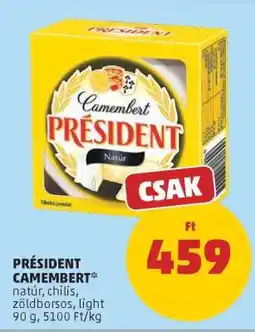 PENNY PRÉSIDENT CAMEMBERT ajánlat