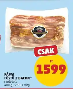 PENNY Pápai Füstölt Bacon ajánlat