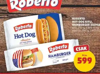 PENNY Roberto Hot-Dog Kifli, Hamburger Zsemle ajánlat