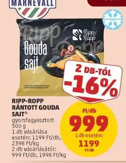PENNY Ripp-Ropp Rántott Gouda Sajt ajánlat