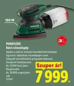 Lidl PARKSIDE Kézi csiszológép ajánlat