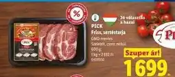 Lidl PICK Friss sertéstarja ajánlat