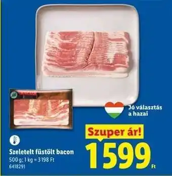 Lidl Szeletelt füstölt bacon ajánlat