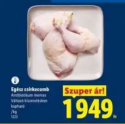 Lidl Egész csirkecomb ajánlat
