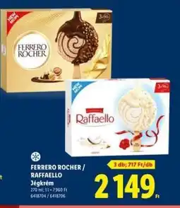 Lidl FERRERO ROCHER / RAFFAELLO ajánlat