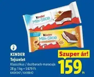 Lidl KINDER Tejszelet ajánlat