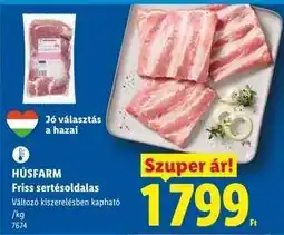 Lidl HÚSFARM Friss sertésoldalas ajánlat