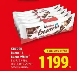 Lidl KINDER Bueno / Bueno White ajánlat
