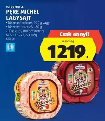 ALDI Pere Michel Lágy Sajt ajánlat