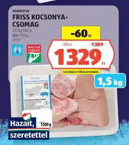 ALDI HÚSMESTER FRISS KOCSONYA- CSOMAG ajánlat