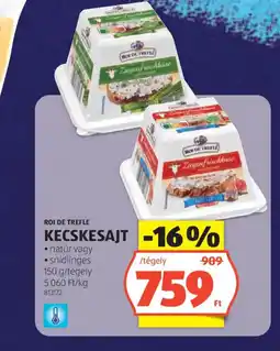 ALDI Roi De Trefle kecskesajt ajánlat