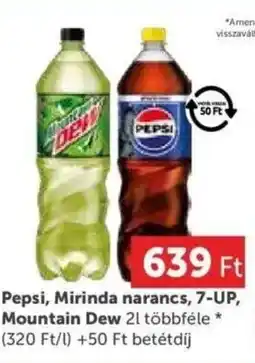 PRIVÁT Pepsi, Mirinda narancs, 7-UP, Mountain Dew ajánlat