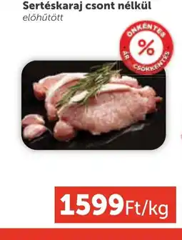 PRIVÁT Sertéskaraj csont nélkül ajánlat