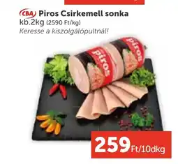 PRIVÁT Piros csirkemell sonka ajánlat