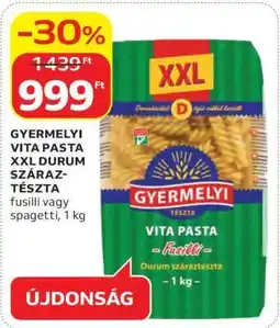 Auchan GYERMELYI VITA PASTA XXL DURUM SZÁRAZTÉSZTA ajánlat