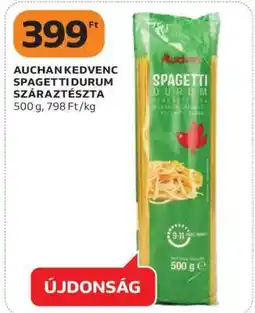 Auchan AUCHAN KEDVENC SPAGETTI DURUM SZÁRAZTÉSZTA ajánlat