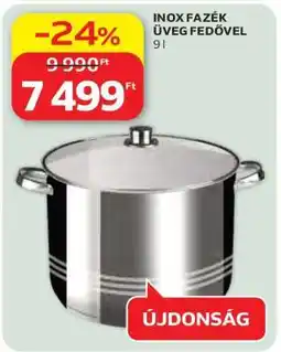 Auchan INOX FAZÉK ÜVEG FEDŐVEL ajánlat