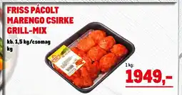 Metro Friss pácolt Marengo csirke grill-mix ajánlat